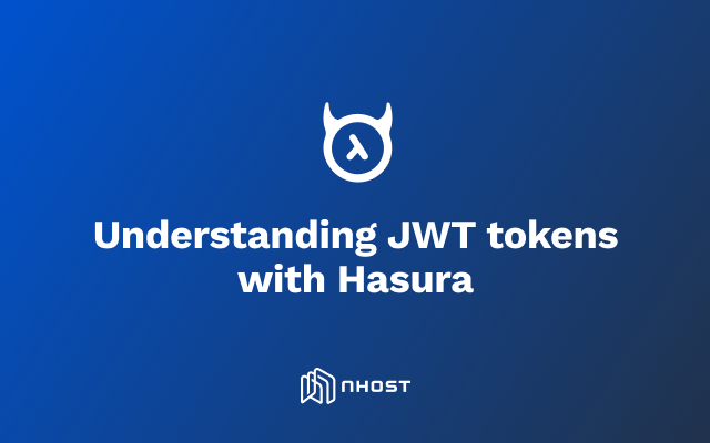 Banner of Understanding JWT tokens with Hasura