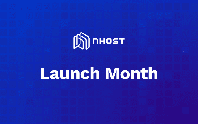 Banner of Nhost Launch Month - February 2023