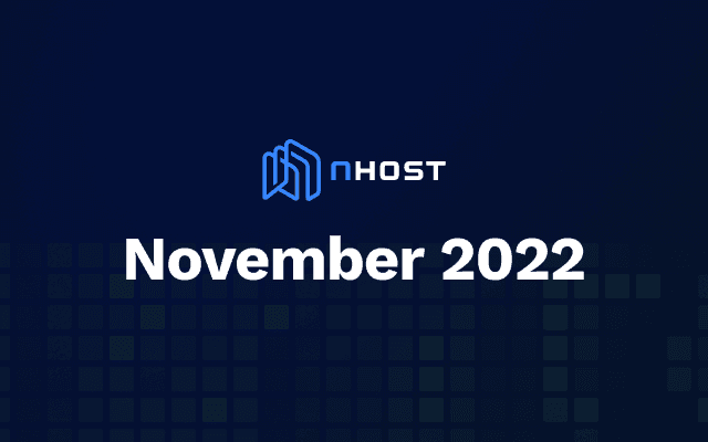 Banner of Nhost November 2022