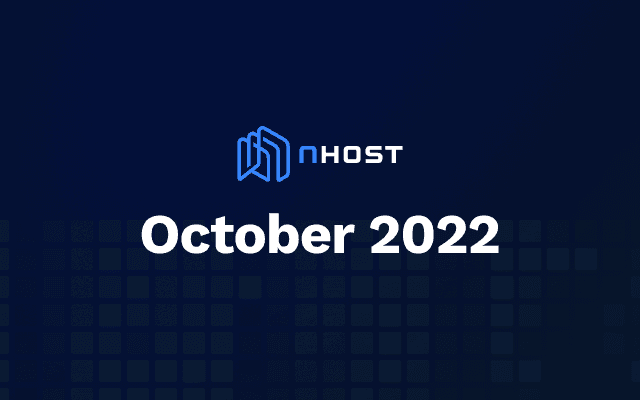Banner of Nhost October 2022
