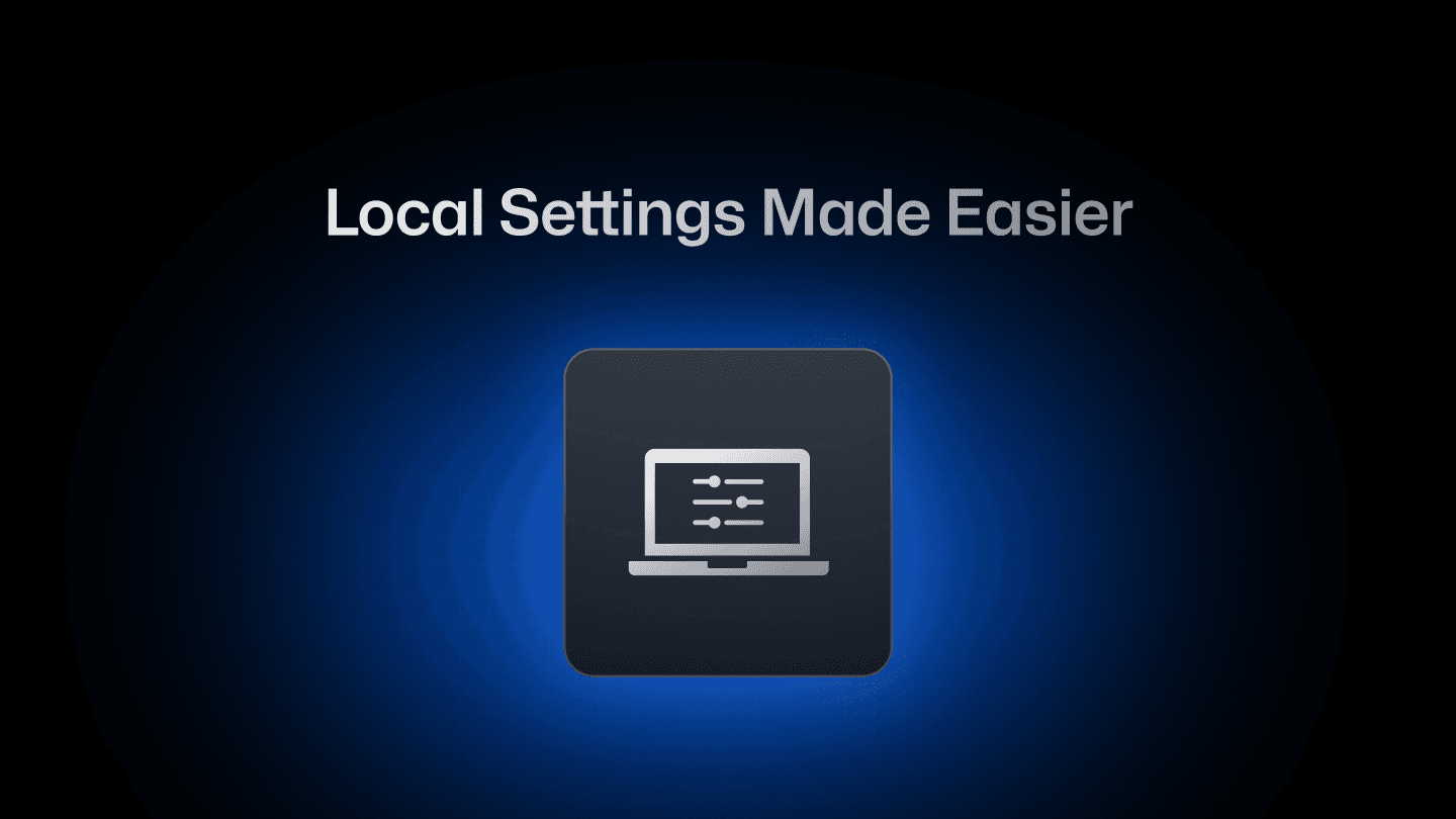 Banner of Local Settings Made Easier