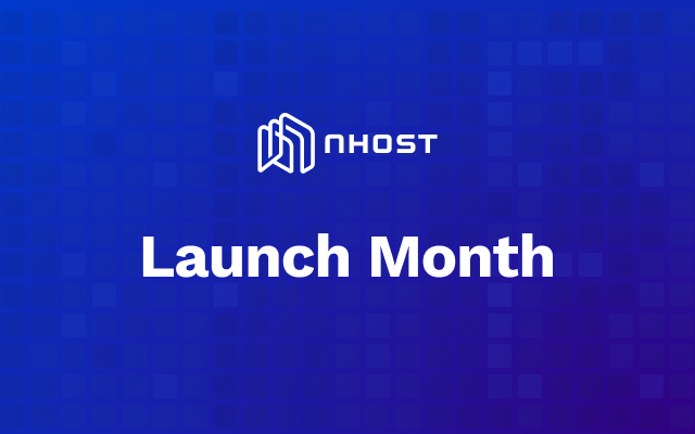 Banner of Nhost Launch Month - February 2023