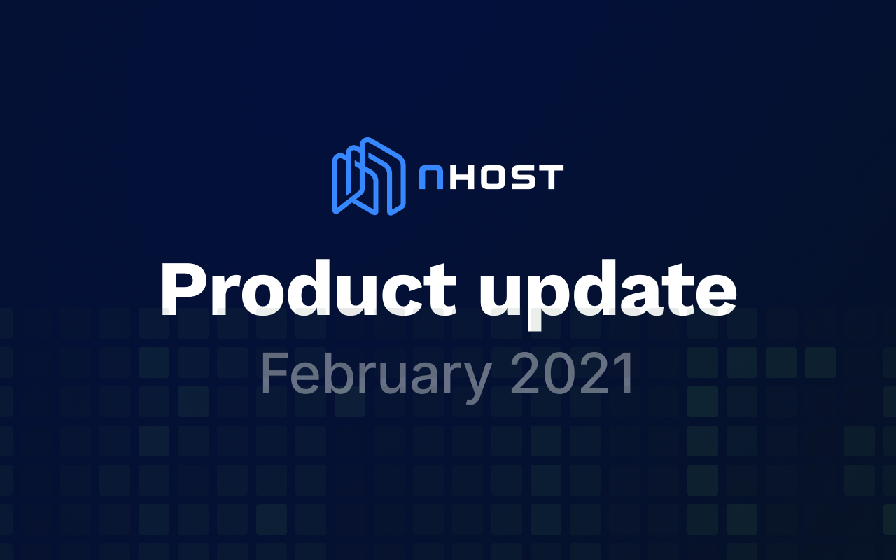 Banner of Nhost February 2021