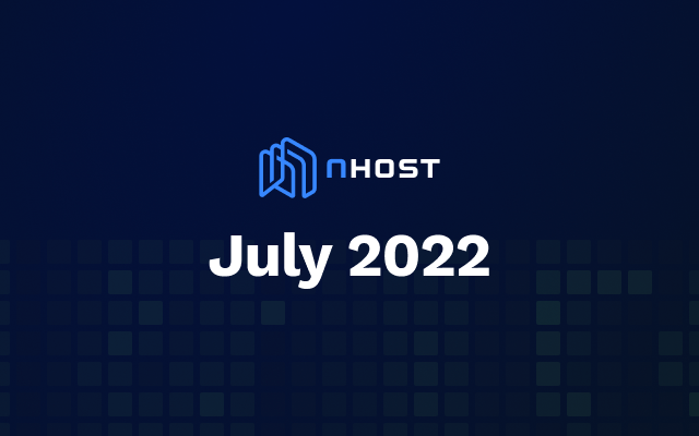 Banner of Nhost July 2022