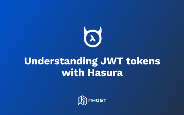 Banner of Understanding JWT tokens with Hasura