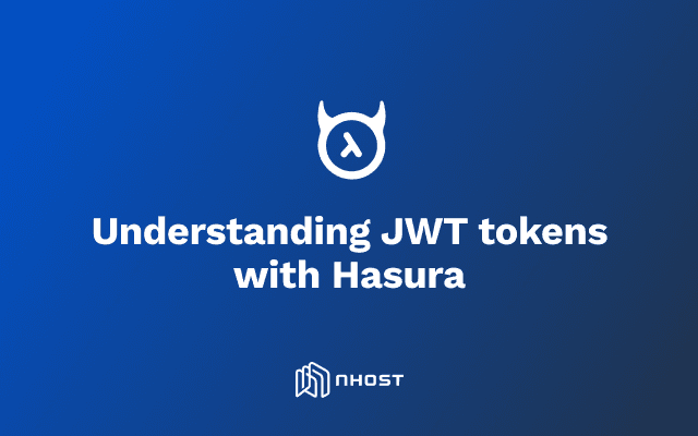 Banner of Understanding JWT tokens with Hasura