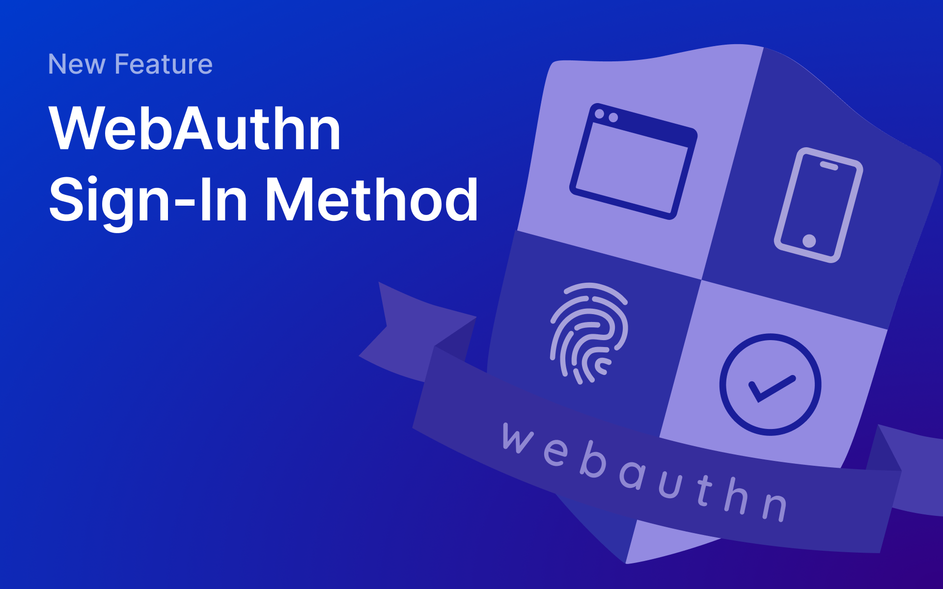 Banner of WeAuthn Sign-In Method
