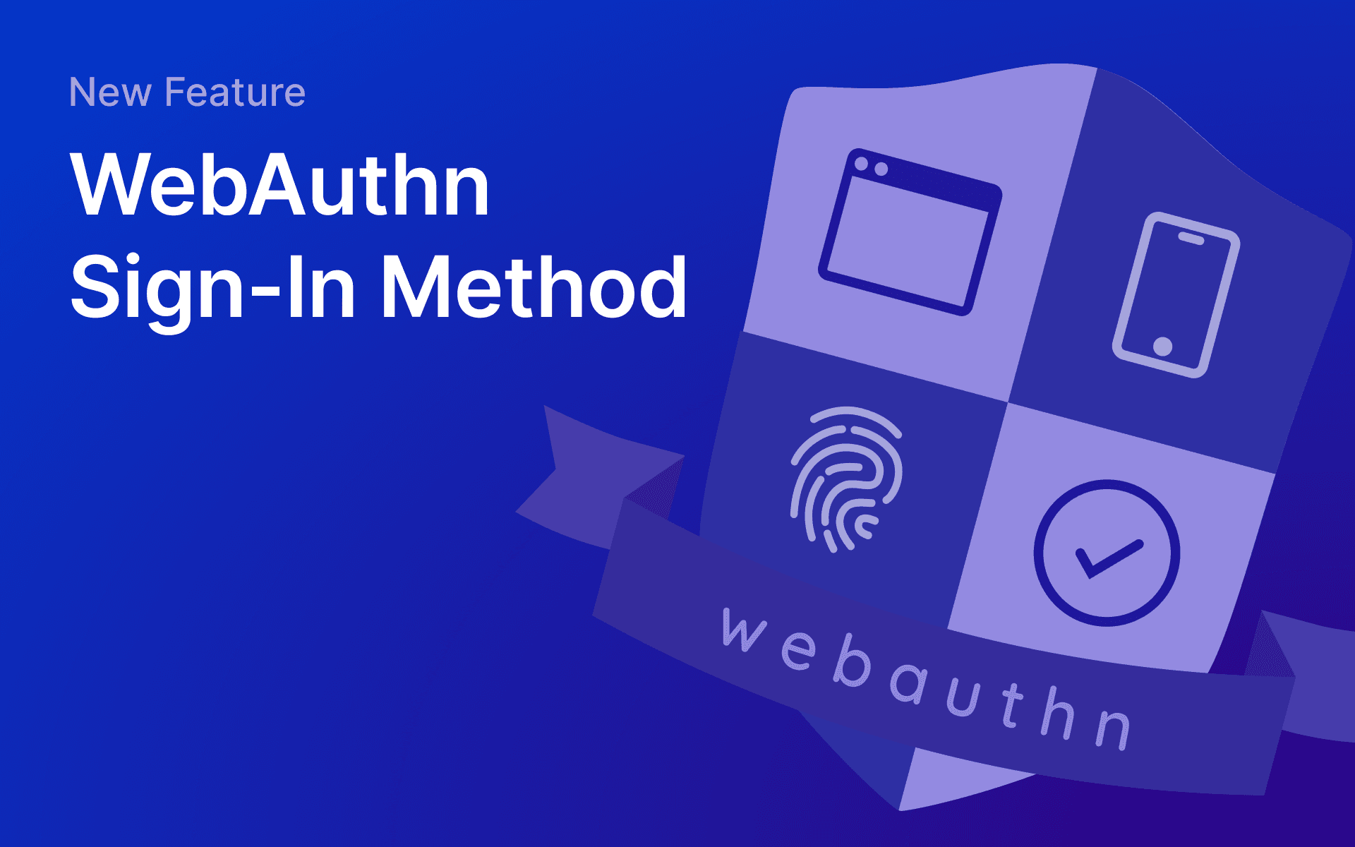 Banner of WeAuthn Sign-In Method