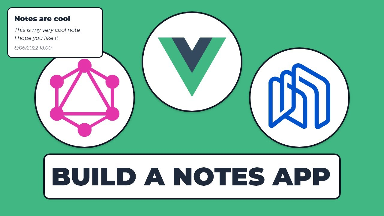Build a NOTES APP with Vue JS and Nhost using GraphQL & Tailwind CSS