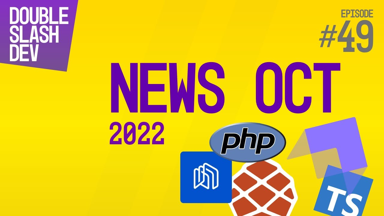 Les News développement web pour octobre 2022